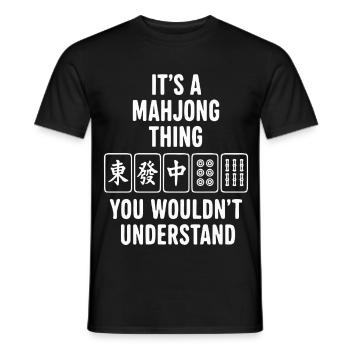 Ein Mahjong Ding, das du nicht verstehen würdest - Männer T-Shirt - Schwarz - Vorne - AI Model Male 178 light (178cm)