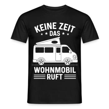 Keine Zeit das Wohnmobil ruft Camping Sprüche - Männer T-Shirt - Schwarz - Vorne - AI Model Male 178 light (178cm)
