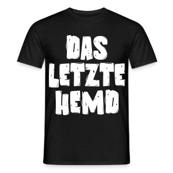 Das letzte Hemd - Männer T-Shirt - Schwarz - Vorne - AI Model Male 178 light (178cm)