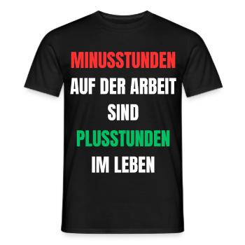 Minusstunden Arbeit Plusstunden Leben - Männer T-Shirt - Schwarz - Vorne - AI Model Male 178 light (178cm)