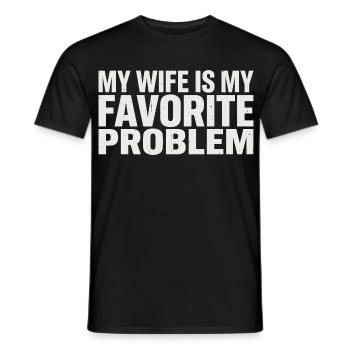 Ma femme est mon problème préféré - T-shirt homme - noir - Devant - AI Model Male 178 light (178cm)