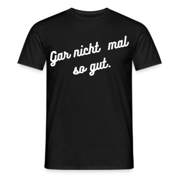 HN Gar nicht mal so gut Script - Männer T-Shirt - Schwarz - Vorne - AI Model Male 178 light (178cm)