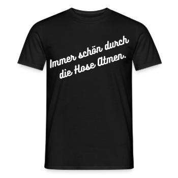 HN Durch die Hose Atmen - Script - Männer T-Shirt - Schwarz - Vorne - AI Model Male 178 light (178cm)