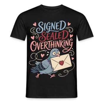 Signed Sealed Overthinking Dove - Men's T-Shirt - black - Front - AI Model Male 178 light (178cm)