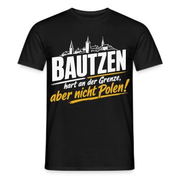 Bautzen Hart An Der Grenze Nicht Polen - Männer T-Shirt - Schwarz - Vorne - AI Model Male 178 light (178cm)