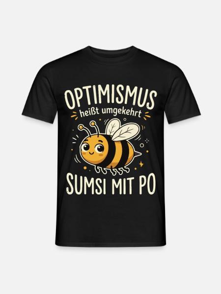 Optimismus heißt umgekehrt sumsi mit po - Männer T-Shirt - Schwarz