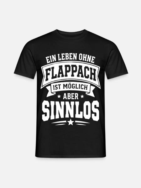 Flappach Spruch Sinnlos - Männer T-Shirt - Schwarz