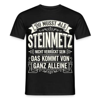 Steinmetz Nicht Verrückt Sein Handwerker Spruch - Männer T-Shirt - Schwarz - Vorne - AI Model Male 178 light (178cm)