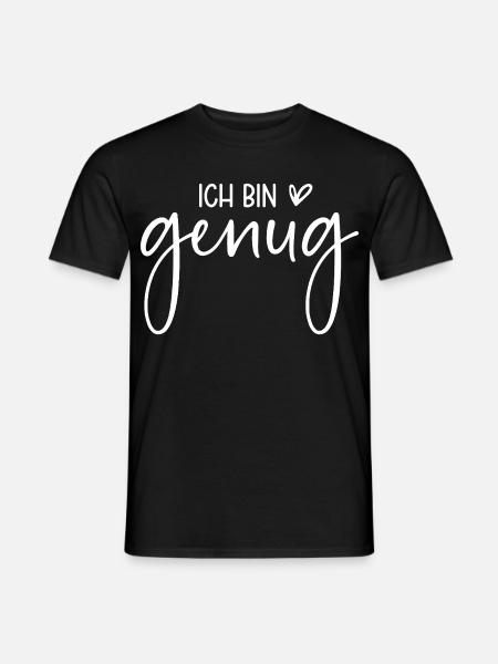 Ich bin genug - Männer T-Shirt - Schwarz