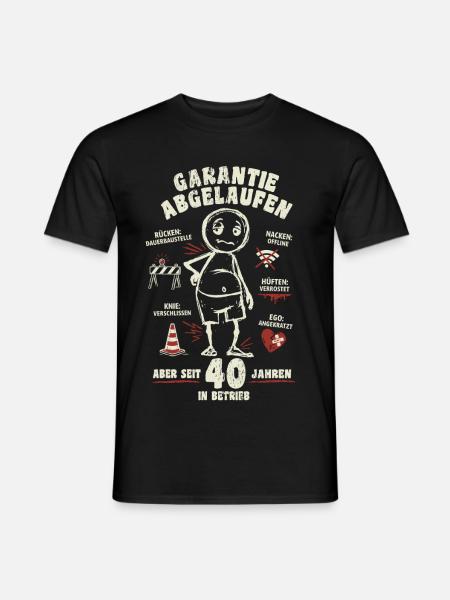 40 Jahre | Garantie abgelaufen | lustiger Cartoon - Männer T-Shirt - Schwarz
