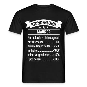 Mein Stundenlohn als Maurer | Beruf - Spruch - Männer T-Shirt - Schwarz - Vorne - AI Model Male 178 light (178cm)