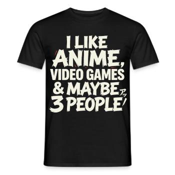 Ich mag Anime-Videospiele und vielleicht drei Leute - Männer T-Shirt - Schwarz - Vorne - AI Model Male 178 light (178cm)
