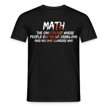 Math Only Place Kauf 69 Wassermelonen - Männer T-Shirt - Schwarz - Vorne - AI Model Male 178 light (178cm)