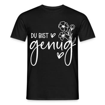 Du bist genug Selbstliebe Motivation Mental Health - Männer T-Shirt - Schwarz - Vorne - AI Model Male 178 light (178cm)