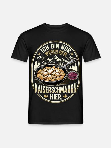 Kaiserschmarrn Spruch - Wandern, Berge & Alm - Männer T-Shirt - Schwarz