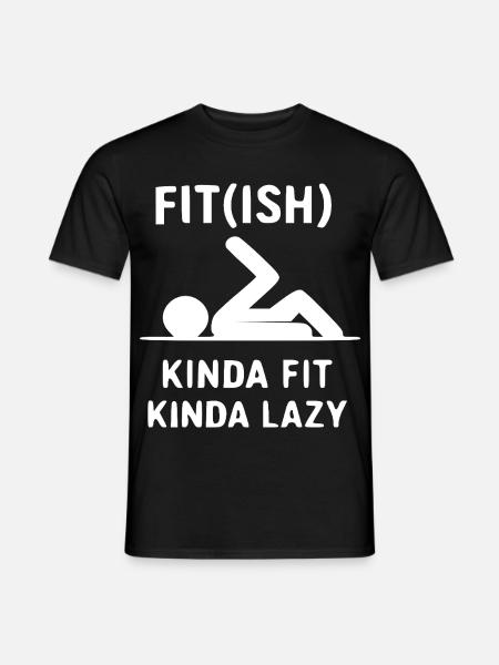 Kinda Fit Kinda Lazy - Männer T-Shirt - Schwarz