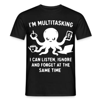 Ich bin Multitasking Tintenfisch - Männer T-Shirt - Schwarz - Vorne - AI Model Male 178 light (178cm)