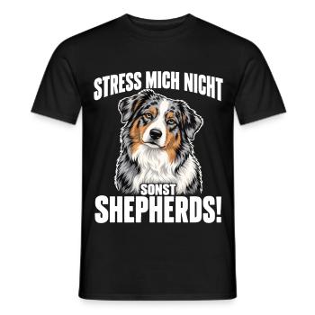Australian Shepherd – Stress mich nicht | Aussie - Männer T-Shirt - Schwarz - Vorne - AI Model Male 178 light (178cm)