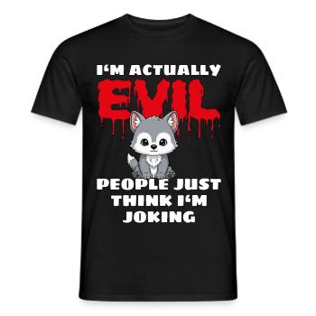 I'm Actually Evil Süßer Wolf Halloween Spruch - Männer T-Shirt - Schwarz - Vorne - AI Model Male 178 light (178cm)