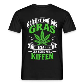 Reichet mir das Gras der König will kiffen - Männer T-Shirt - Schwarz - Vorne - AI Model Male 178 light (178cm)