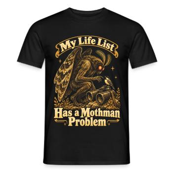 Meine Lebensliste hat ein Mottenmann-Problem: Vogelbeobachtung - Männer T-Shirt - Schwarz - Vorne - AI Model Male 178 light (178cm)