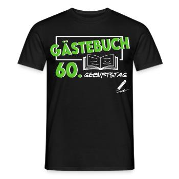Gästeliste Gästebuch 60. Geburtstag Geschenk - Männer T-Shirt - Schwarz - Vorne - AI Model Male 178 light (178cm)