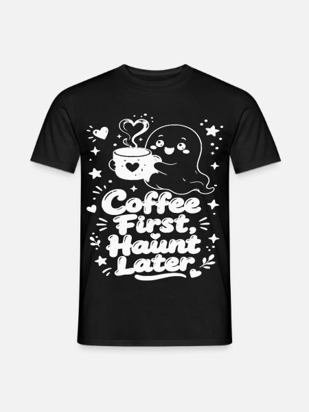 Kaffee Erst Dann Latte Geist - Männer T-Shirt - Schwarz