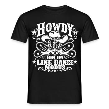 Howdy Bin im Line Dance Modus - Männer T-Shirt - Schwarz - Vorne - AI Model Male 178 light (178cm)