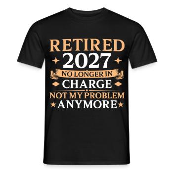 Retired 2027 No Longer In Charge Retirement - Männer T-Shirt - Schwarz - Vorne - AI Model Male 178 light (178cm)