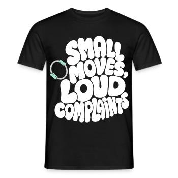 Pilates – Small Moves, Loud Complaints - Männer T-Shirt - Schwarz - Vorne - AI Model Male 178 light (178cm)