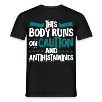 Körper mit Vorsicht - Antihistamin Power - Männer T-Shirt - Schwarz - Vorne - AI Model Male 178 light (178cm)