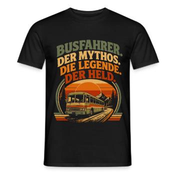 Busfahrer Mythos Legende Held - Männer T-Shirt - Schwarz - Vorne - AI Model Male 178 light (178cm)