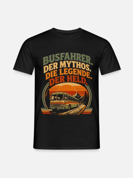 Busfahrer Mythos Legende Held - Männer T-Shirt - Schwarz