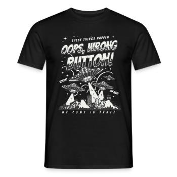 Gaming Ufo Shirt - Oops Wrong Button Grafik - Männer T-Shirt - Schwarz - Vorne - AI Model Male 178 light (178cm)