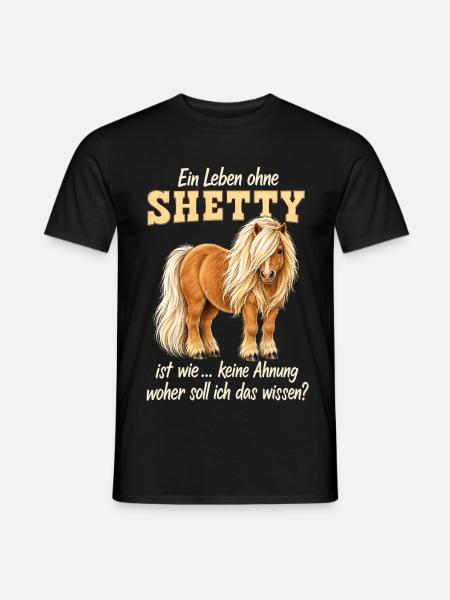 Shetty Shetland Pony – Lustiger Pferdespruch - Männer T-Shirt - Schwarz