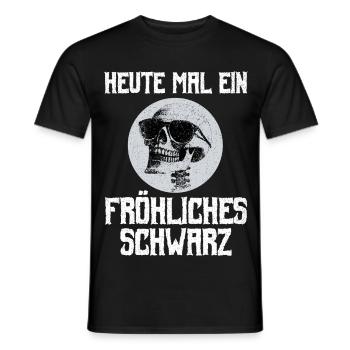 Gothic Metal Heute Mal Ein Fröhliches Schwarz - Männer T-Shirt - Schwarz - Vorne - AI Model Male 178 light (178cm)