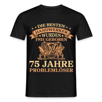 Jahrgang 1951 geboren Handwerker 75. Geburtstag - Männer T-Shirt - Schwarz - Vorne - AI Model Male 178 light (178cm)