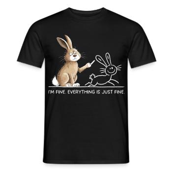 Hase Spruch Humor I’m Fine Everything Is Just Fine - Männer T-Shirt - Schwarz - Vorne - AI Model Male 178 light (178cm)