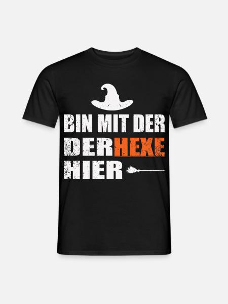 ich bin mit der hexe hier - Männer T-Shirt - Schwarz