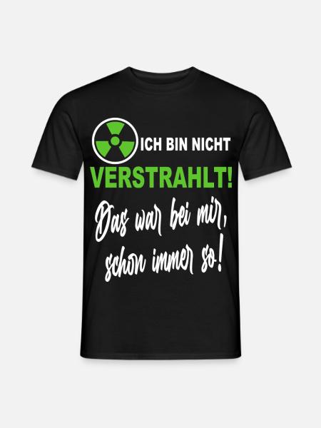 Verstrahlt Ufo Ausserirdische Sprüche Shirt - Männer T-Shirt - Schwarz