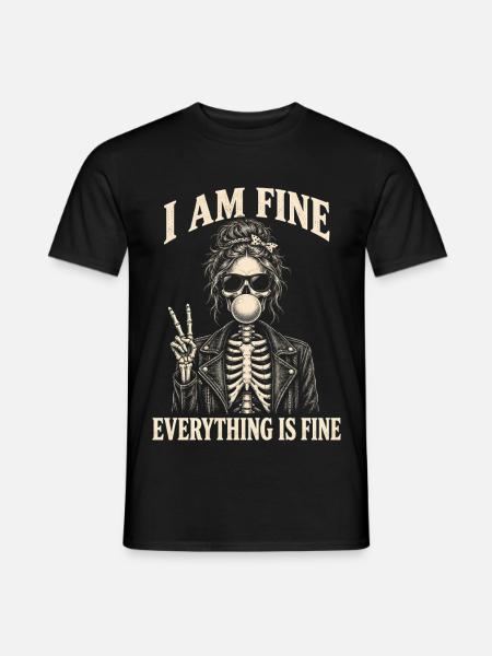Everything Is Fine Skelett Lustig Halloween - Männer T-Shirt - Schwarz