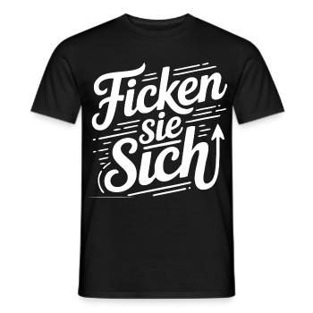 Fick dich Ficken sie sich Sprüche Mann Frau Fuck - Männer T-Shirt - Schwarz - Vorne - AI Model Male 178 light (178cm)