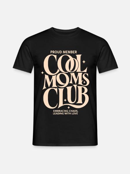 Cool Moms Club - Männer T-Shirt - Schwarz