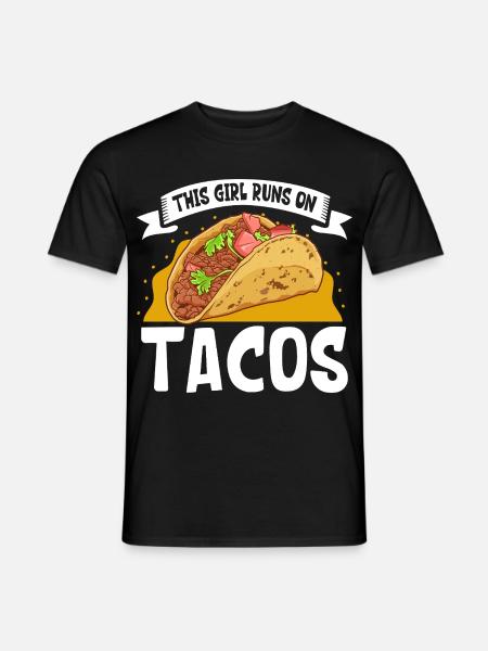 Ladies love Tacos - Männer T-Shirt - Schwarz