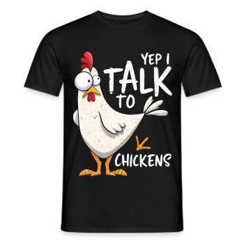 Yep I Talk To Chickens - Funny Chicken Whisperer - Männer T-Shirt - Schwarz - Vorne - AI Model Male 178 light (178cm)