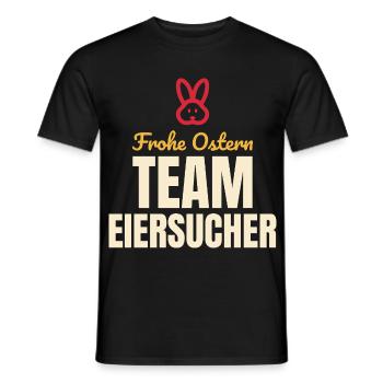 Frohe Ostern Team Eiersucher – Oster Shirt - Männer T-Shirt - Schwarz - Vorne - AI Model Male 178 light (178cm)