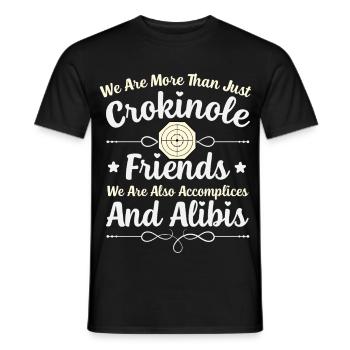 Mehr als Crokinole Freunde – Komplizen & Alibis - Männer T-Shirt - Schwarz - Vorne - AI Model Male 178 light (178cm)