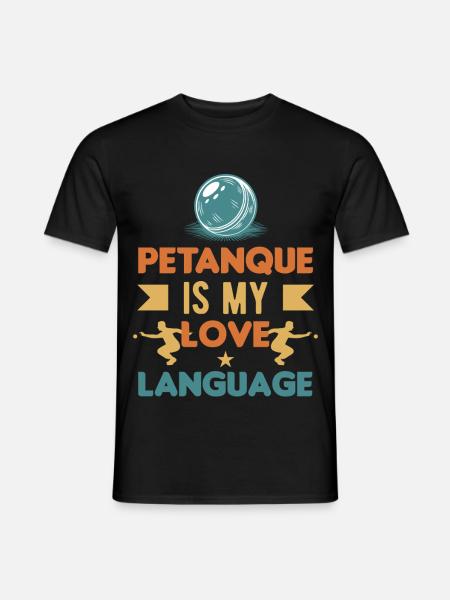 Boule ist meine Liebessprache – Pétanque - Männer T-Shirt - Schwarz