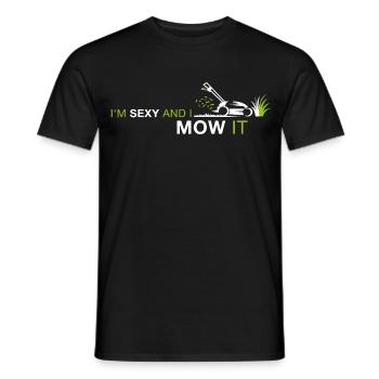 Sexy and I mow it – Funny Lawn Mowing Saying - Men's T-Shirt - black - Front - AI Model Male 178 light (178cm)
