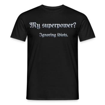 Humorous superpower sentence with wit - Men's T-Shirt - black - Front - AI Model Male 178 light (178cm)